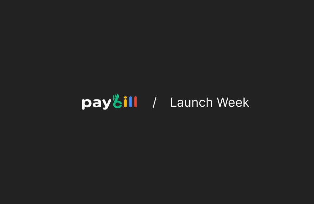 Paybill Official Launch